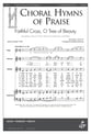 Faithful Cross O Tree of Beauty Unison choral sheet music cover